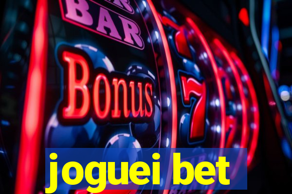 joguei bet